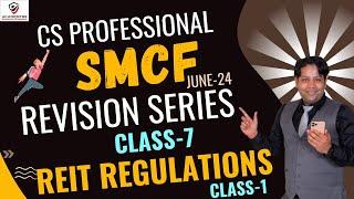 SMCF REVISION | CS PROFESSIONAL NEW SYLLABUS | SMCF MARATHON | SBEB REGULATIONS CLASS-7