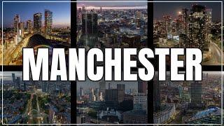 Manchester’s Towering Giants 2025 - an in-depth Cinematic Skyline Tour!