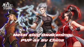 Metal Slug Awakening:PVP as of Sv China