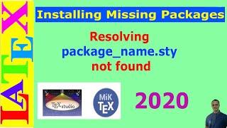 Installing Missing Packages in MikTeX distribution on Windows (LaTeX Advanced Tutorial-02)