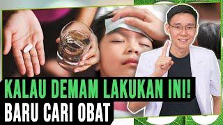 Sebelum Minum Obat Demam, Lakukan Ini Dulu!