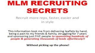 MLM Recruiting Secrets To Recruit Pain Free