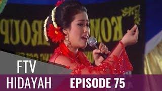 FTV Hidayah - Episode 75 | Wanita Penggoda Sejuta Pria