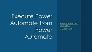 Power Automate - Calling Power Automate within Power Automate using HTTP