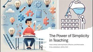 The Power of Simplicity in Teaching #1