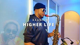 Higher Life - Kranium | Verlando Small Cover