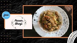 PANEER BHURJI | DRY PANEER BHURJI | INDIAN COTTAGE CHEESE RECIPE | 3Gens Kitchen