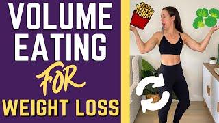 8 High Volume LOW CALORIE Food Swaps For CALORIE DEFICIT DIET