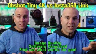 OBSBot Tiny 4K PTZ vs Insta360 Link Newest FW & Software Dec 2022