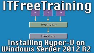 Installing Hyper-V on Windows Server 2012 R2