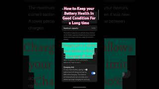 Some Settings to Keep your Battery Health in Good Condition