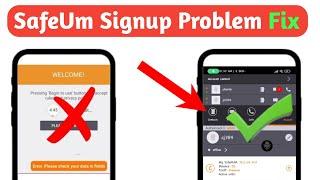 Safeum Sign up problem fix 100% Working | SafeUm app not working problem fixed 2022