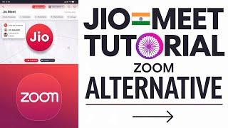 zoom app alternative | jiomeet app kaise use kare | indian meeting app | how to use jio meet app