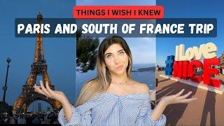 Paris & South of France: Things I wish I knew