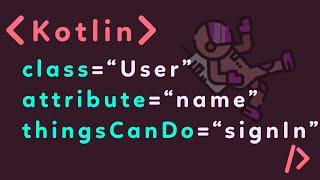 Kotlin For Beginners Tutorial (Classes, Attributes, Functions, Constructors, Init Block)