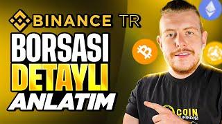 A'dan Z'ye Binance TR 2024 Kullanım Rehberi | Sıfırdan Uzmanlığa Kripto Para İşlerine Giriş Kılavuzu