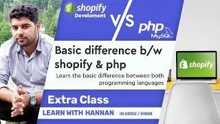 Basic Difference b/w php & Shopify programming | Shopify Theme Programming (Urdu / Hindi)