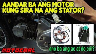 Aandar ba ang Motor kung Sira na ang Stator