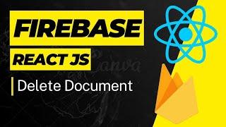 Delete document in firebase with React JS project