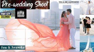 Isu & Ivanka | Pre Shoot Video | Port City Colombo | Yacht #srilanka #viral #wedding #preshoot