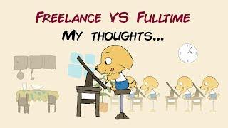 Animation Freelance VS Fulltime - My thoughts and experiences