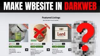 How to Host a Website on the Dark Web in Minutes!