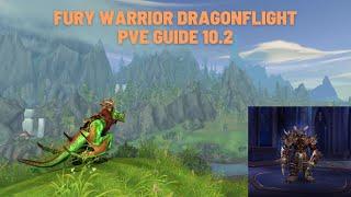 Fury Warrior DragonFlight PVE Build & Guide 10.2!