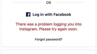 there was a problem logging you into Instagram please try again soon, fix Instagram login problem