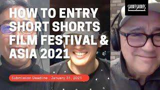 Call for entry from Short Shorts Film Festival & Asia 2021 /  from Tokyo to whole world