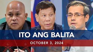 UNTV: Ito Ang Balita | October 3, 2024