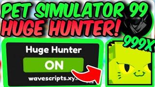 Pet Simulator 99 huge hunter Script | MOBILE | ROBLOX | PS99 | EVENT