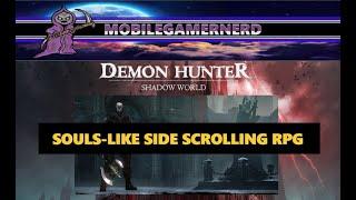 Souls-Like Side Scrolling RPG (DEMON HUNTER SHADOW WORLD