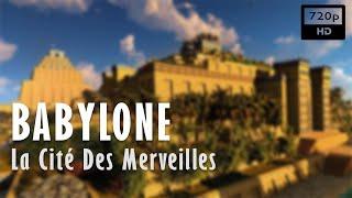  Babylone, la Cité Des Merveilles - Documentaire Histoire & Archéologie - France 5 (2022)