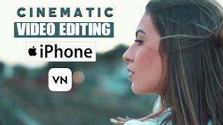 CINEMATIC VIDEO EDITING IN iPHONE USING VN APP | BEST VIDEO EXPORT SETTINGS FOR YOUTUBE | IN HINDI