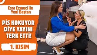 Pınar Canlı Yayında Sinir Krizi Geçirdi | Esra Ezmeci ile Yeni Baştan 1. Kısım