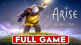 ARISE A SIMPLE STORY Gameplay Walkthrough Part 1 FULL GAME [1080p HD 60FPS PS4 PRO] - No Commentary