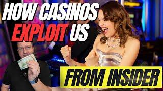 HOW CASINOS EXPLOIT US  What To Look Out For - Don't Be Tricked!