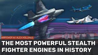 The race to field the most powerful stealth fighter engines in history