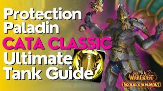 Protection Paladin Complete Tank Guide | Cataclysm Classic