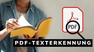 PDF Texterkennung - Einfach, schnell, kostenlos  Jedes PDF-Dokument lesbar machen