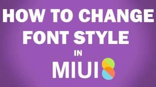 How To Change System Font in MiUi 8 [ NO ROOT ]