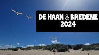 De Haan und Bredene Belgien am Meer 2024