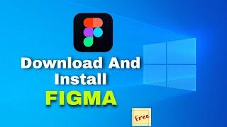 How to Download and Install Figma on windows for free