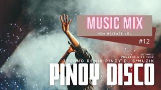 NEW PINOY DANCE REMIX 2022 / VOL.12 / SAYAWAN NA / just IAN CU