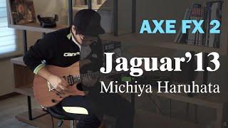 Michiya Haruhata - Jaguar'13 cover