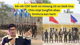 AA nih CDF bawmtu minung 10 an tleih hna, Chin mi kan lungfim ahau itimhcia kan hau