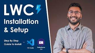 Lightning Web Components ( LWC ) Setup Tutorial | LWC Setup with Salesforce CLI