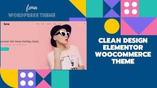 Responsive eCommerce Website | Elementor WooCommerce Theme | Fona WordPress Theme