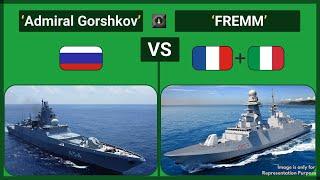 Russia's Admiral Gorshkov-Class Frigate vs France & Italy's FREMM-Class Frigate