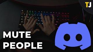 How to Mute People on Discord